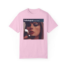 Load image into Gallery viewer, Pathological (People Pleaser) Comfort Colors T-shirt