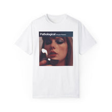 Load image into Gallery viewer, Pathological (People Pleaser) Comfort Colors T-shirt