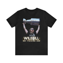 Load image into Gallery viewer, WILD BILL T-shirt