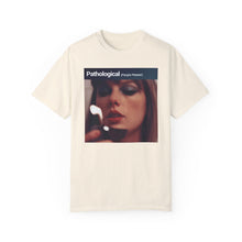 Load image into Gallery viewer, Pathological (People Pleaser) Comfort Colors T-shirt