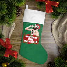 Load image into Gallery viewer, HOLIDAY NUMBER ONE BULLSHIT Holiday Stocking
