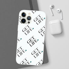 Load image into Gallery viewer, Get Life White Cell Phone Case