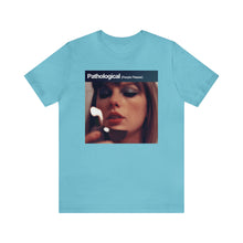 Load image into Gallery viewer, Pathological (People Pleaser) - Bella+Canvas T-Shirt