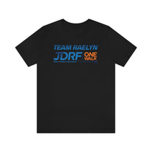 Load image into Gallery viewer, TEAM RAELYN - JDRF ONE WALK T-Shirt