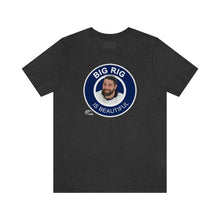 Load image into Gallery viewer, TAMPA BAY THRIVES - BIG RIG IS BEAUTIFUL T-Shirt