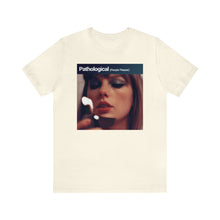 Load image into Gallery viewer, Pathological (People Pleaser) - Bella+Canvas T-Shirt