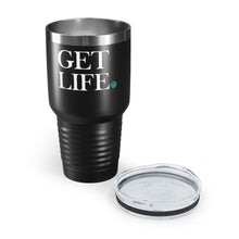 Load image into Gallery viewer, Get Life 30oz Stainless Steel Tumbler