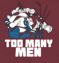 Load image into Gallery viewer, Too Many Men T-Shirt