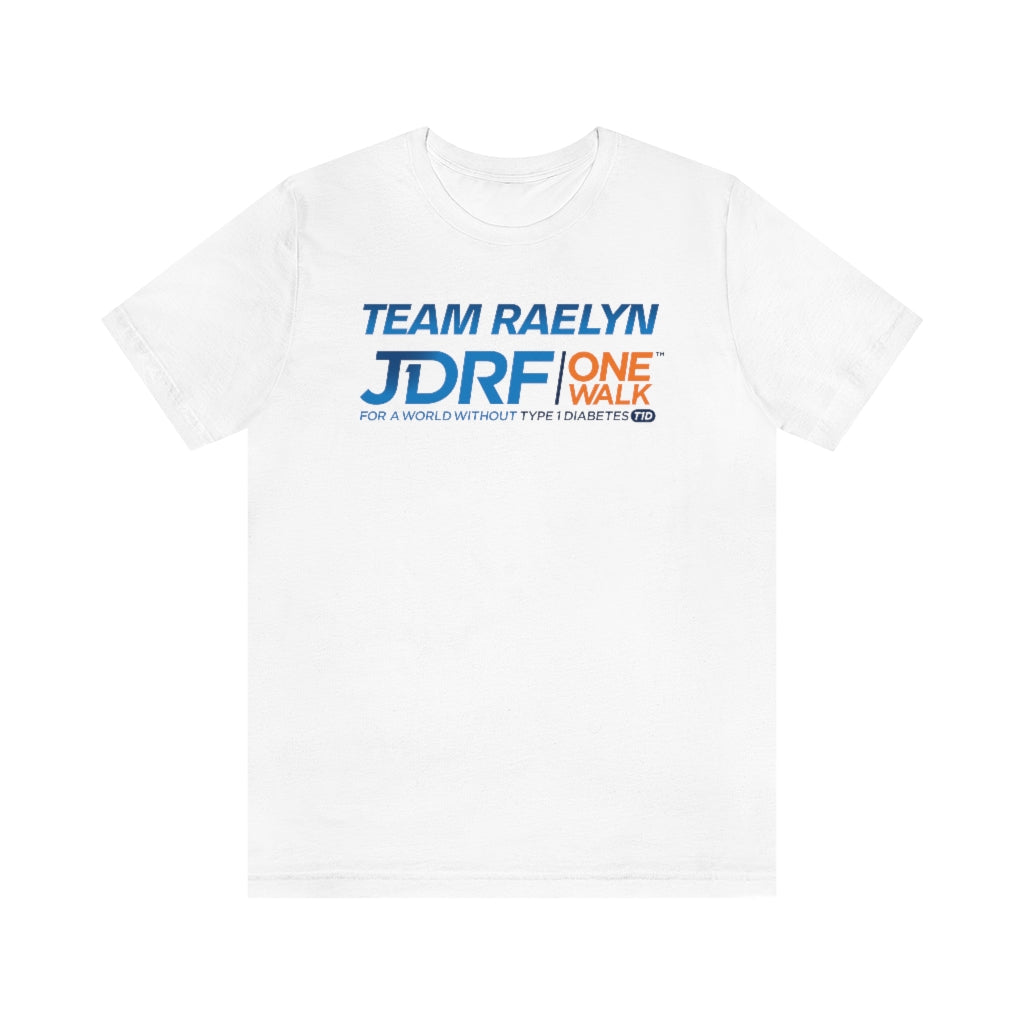 TEAM RAELYN - JDRF ONE WALK T-Shirt